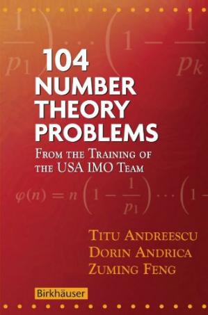 104-number-theory-problems-from-the-training-of-the-usa-imo-team-author-titu-andreescu-dorin-andrica-zuming-feng-publisher-birkhauser2021-07-24-004722.jpg