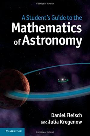 a-students-guide-to-the-mathematics-of-astronomy-author-daniel-fleisch-julia-kregenow-publisher-cambridge-university-press2021-07-24-104746.jpg
