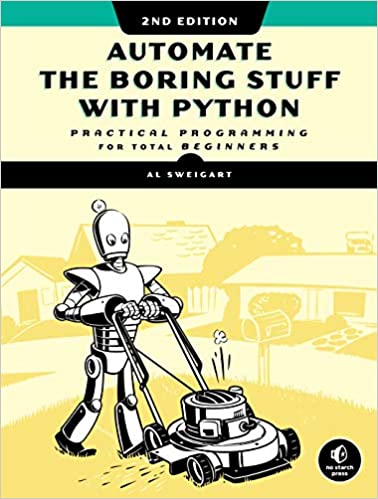automate-the-boring-stuff-with-python-2nd-edition-practical-programming-for-total-beginners-author-al-sweigart-author-publisher-no-starch-press2021-06-15-080829.jpg