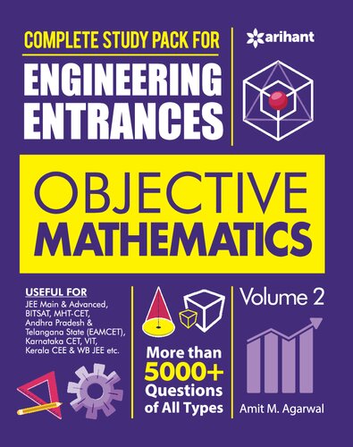complete-study-pack-for-engineering-entrances-objective-mathematics-vol-2-for-iit-jee-cet-eamcet-mht-cet-more-than-5000-questions-examples-solutions-of-all-types-2022-author-amit-agarwal-agrawal-publisher-arihant2023-07-21-153621.jpg