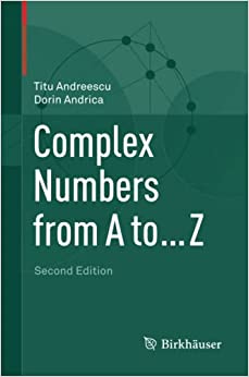 complex-numbers-from-a-to-z-author-titu-andreescu-dorin-andrica-publisher-birkhauser-2nd-ed-2014-edicion-17-febrero-20142022-03-07-174931.jpg