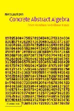 concrete-abstract-algebra-from-numbers-to-grobner-bases-author-niels-lauritzen-publisher-cambridge-university-press2021-07-24-053409.jpg