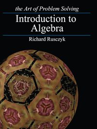 introduction-to-algebra-the-art-of-problem-solving-author-richard-rusczyk-publisher-aops-incorporated2021-07-24-015414.jpg