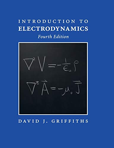 introduction-to-electrodynamics-4th-edition-author-david-j-griffiths-author-publisher-cambridge-university-press2021-06-17-125651.jpg