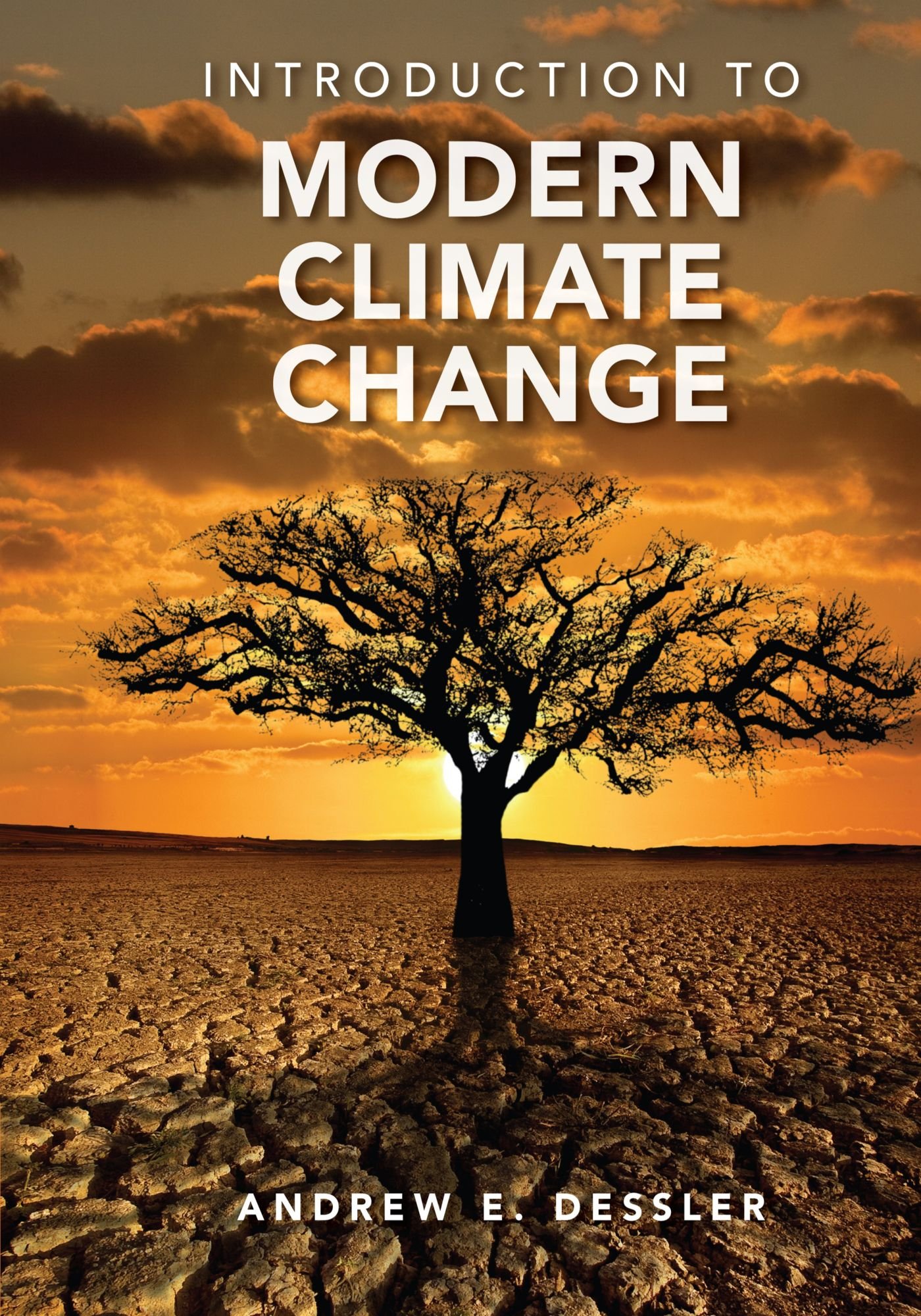 introduction-to-modern-climate-change-author-andrew-dessler-publisher-cambridge-university-press-1st-edition-10-october-20112022-03-01-033749.jpg