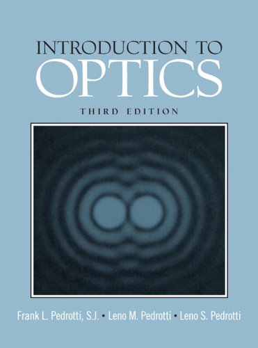 introduction-to-optics-author-frank-l-pedrotti-author-leno-s-pedrotti-author-leno-m-pedrott-author-publisher-addison-wesley-3rd-edition2021-09-06-090106.jpg