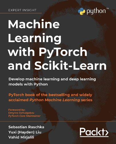 machine-learning-with-pytorch-and-scikit-learn-author-sebastian-liu-yuxi-hayden-mirjalili-vahid-raschka-publisher-packt-publishing-limited2022-04-10-165848.jpg