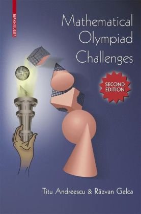 mathematical-olympiad-challenges-author-titu-andreescu-razvan-gelca-publisher-birkhauser2021-07-24-013430.jpg