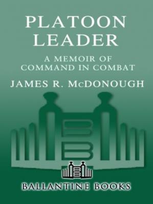 platoon-leader-a-memoir-of-command-in-combat-author-james-r-mcdonough-author-publisher-presidio-press2021-06-21-035338.jpg