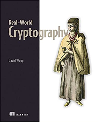 real-world-cryptography-author-david-wong-publisher-manning2021-11-02-165757.jpg