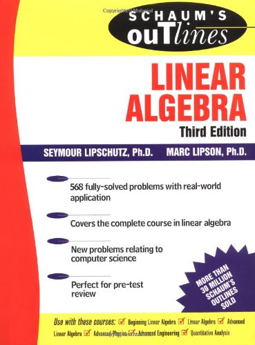 schaums-outline-of-linear-algebra-author-seymour-lipschutz-marc-lipson-publisher-mcgraw-hill2021-07-24-104028.jpg
